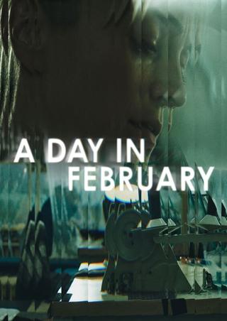 A Day In February poster