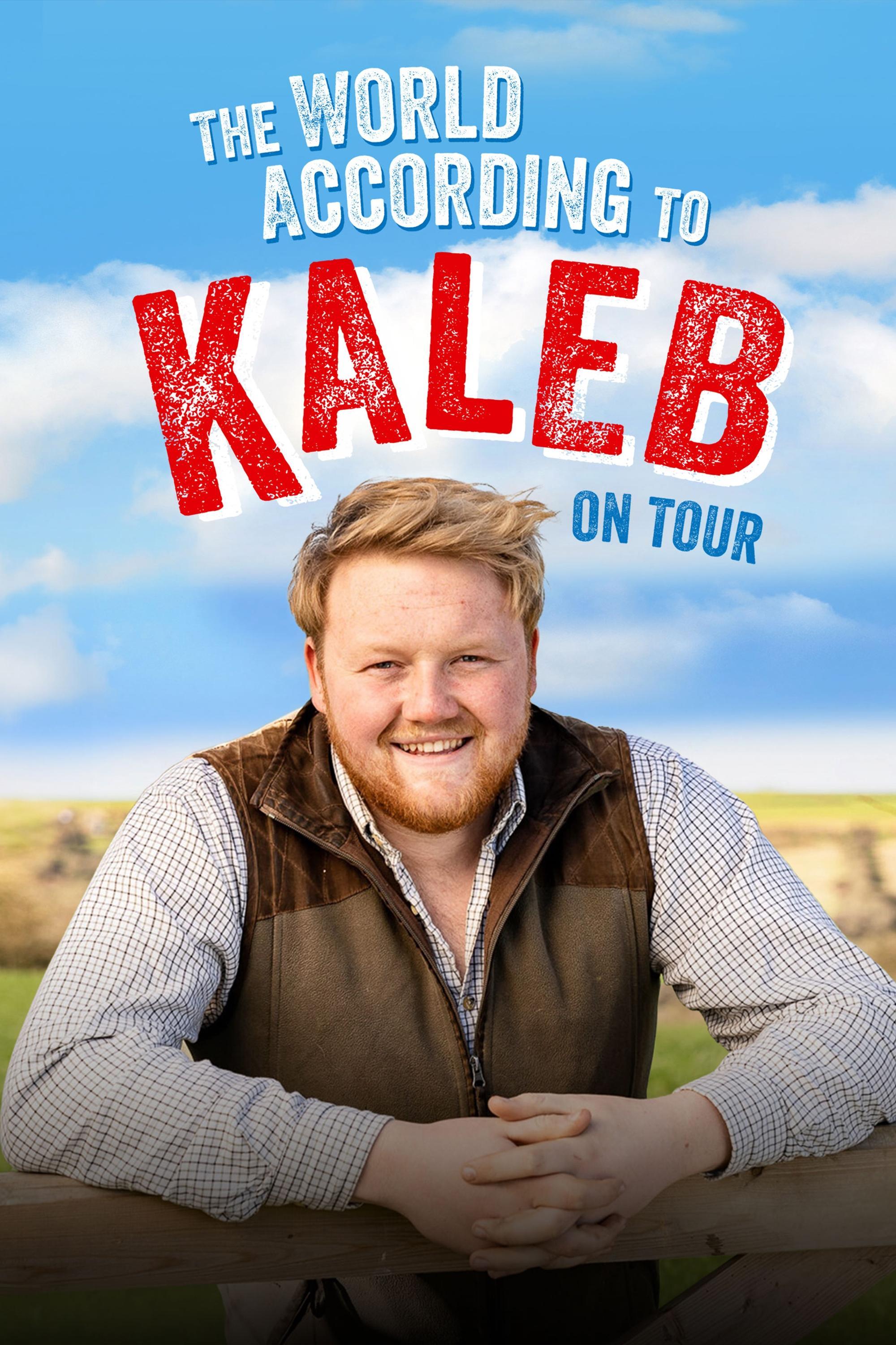 The World According to Kaleb - On Tour poster