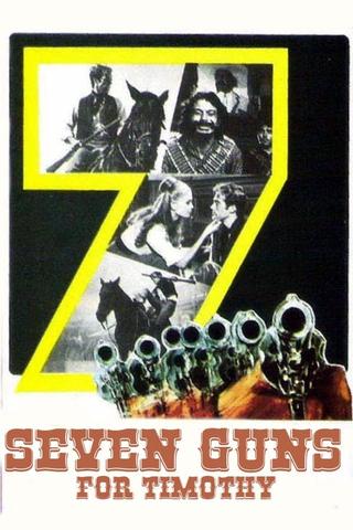Seven Guns for Timothy poster