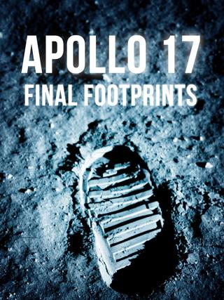 Apollo 17: Final Footprints On The Moon poster