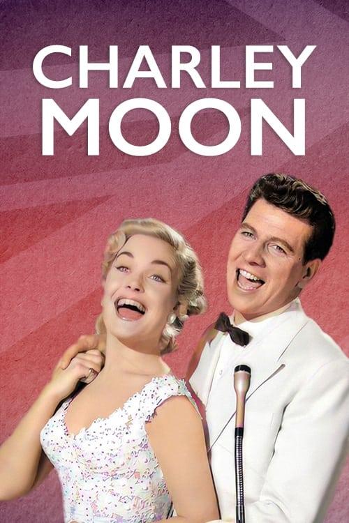 Charley Moon poster