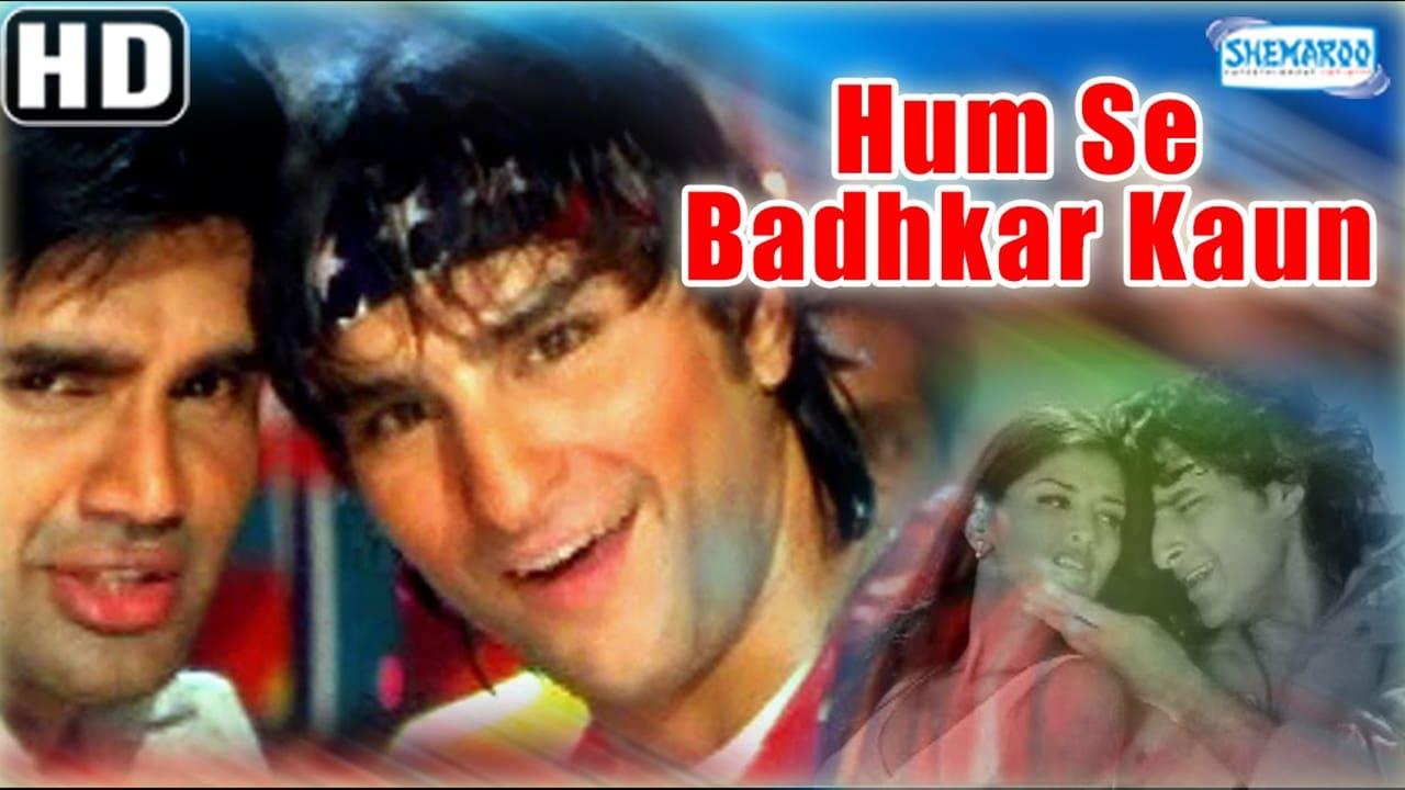 Humse Badhkar Kaun backdrop