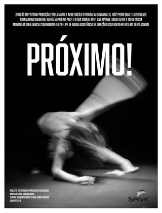 PRÓXIMO! poster