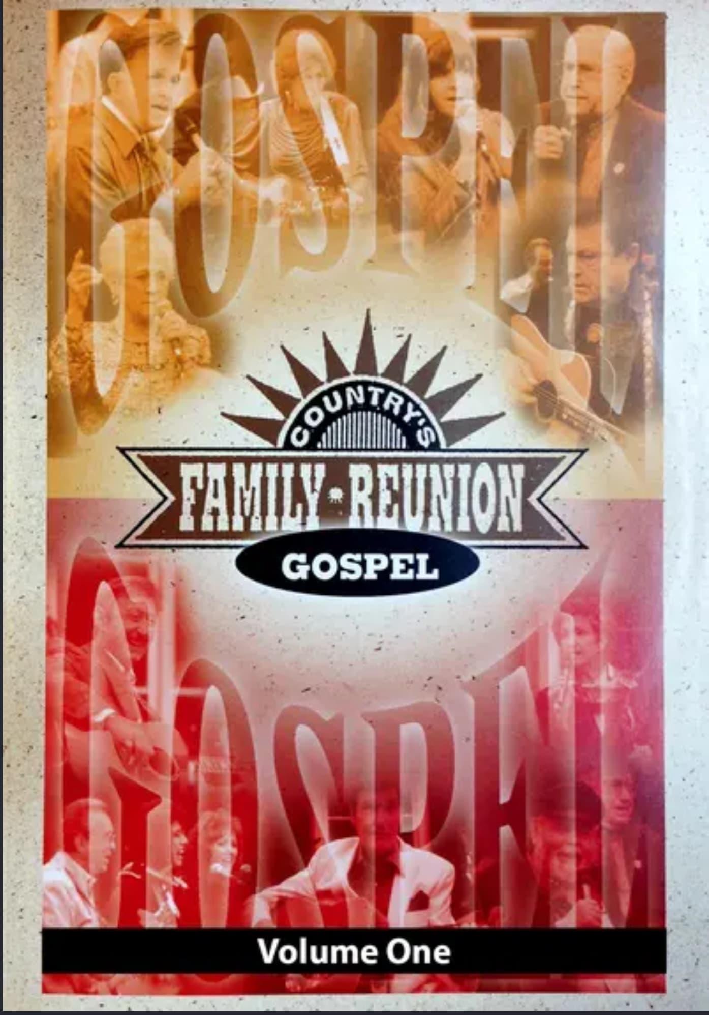 Country's Family Reunion Gospel: Volume One poster