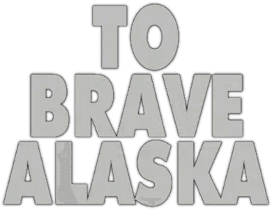 To Brave Alaska logo