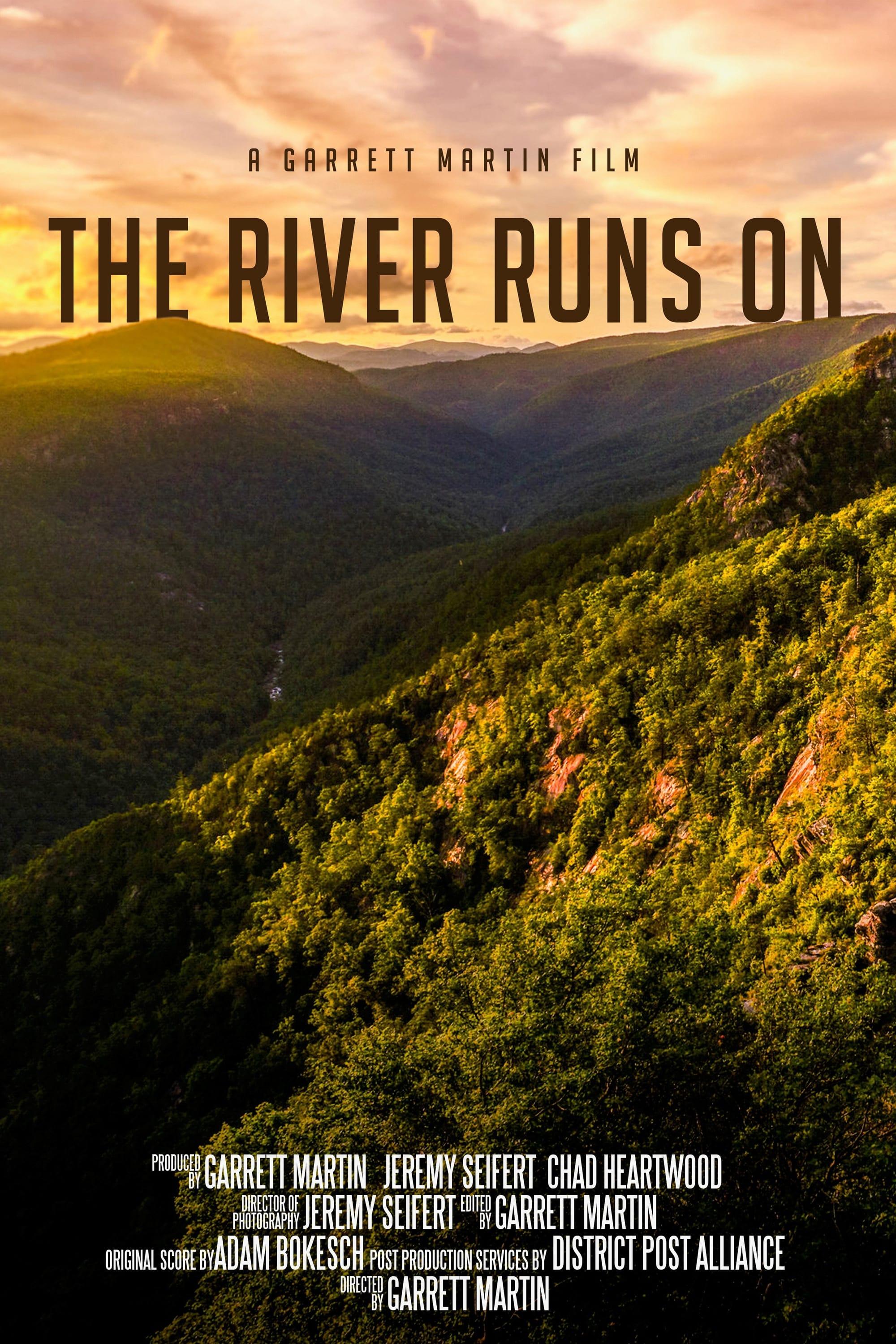 The River Runs On poster