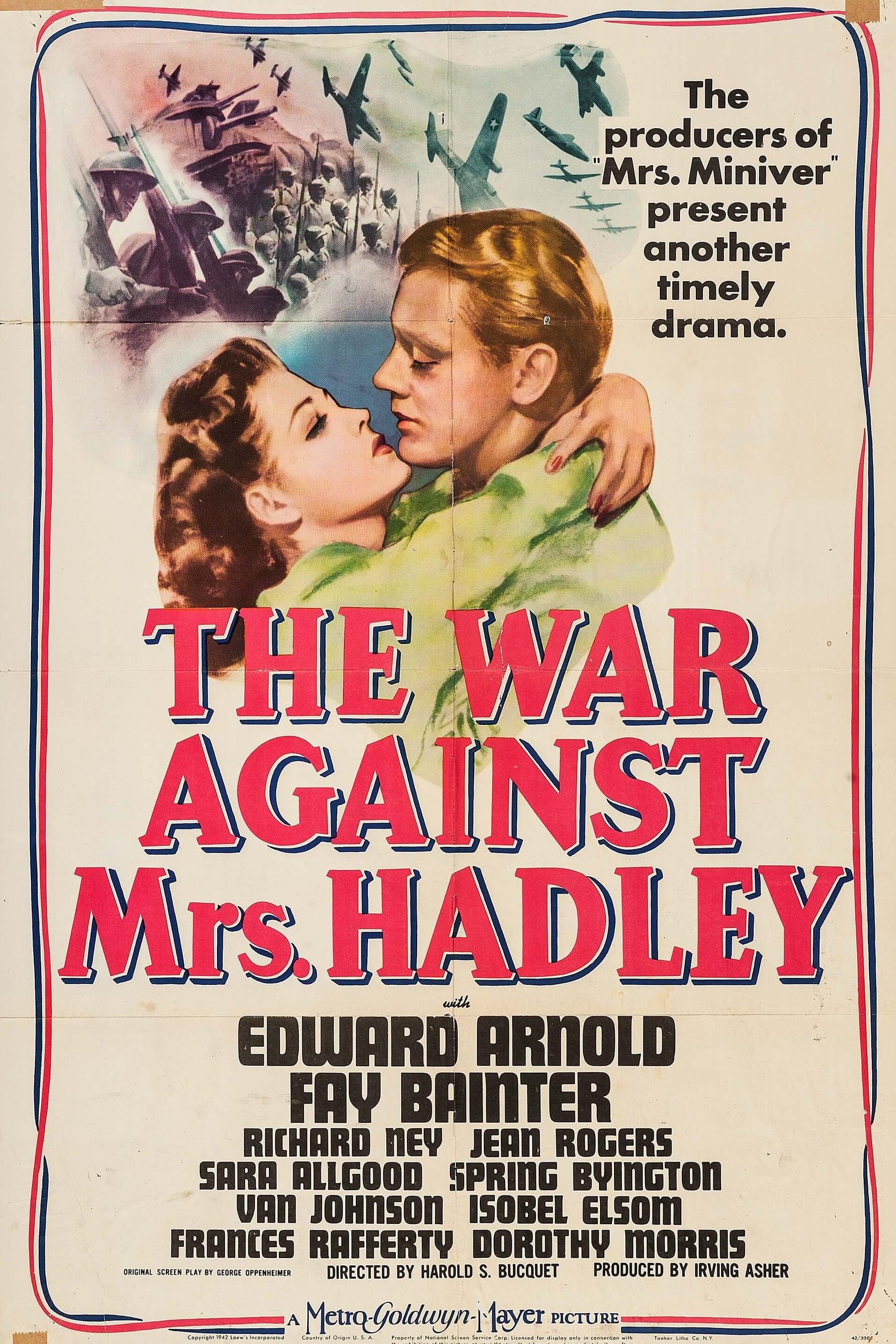 The War Against Mrs. Hadley poster