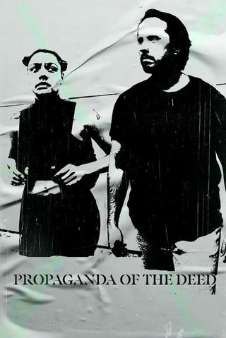 Propaganda of the Deed poster