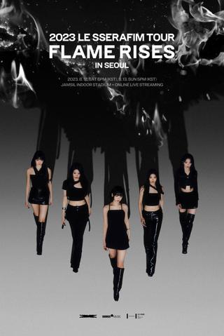 2023 LE SSERAFIM TOUR 'FLAME RISES' IN SEOUL- 813 poster