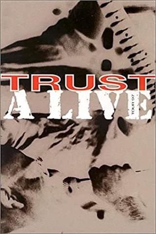 Trust: A Live - Tour 97 poster