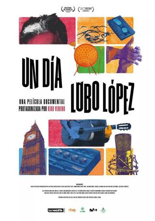 Un día Lobo López poster
