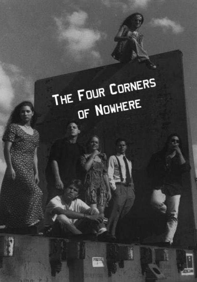 The Four Corners of Nowhere poster