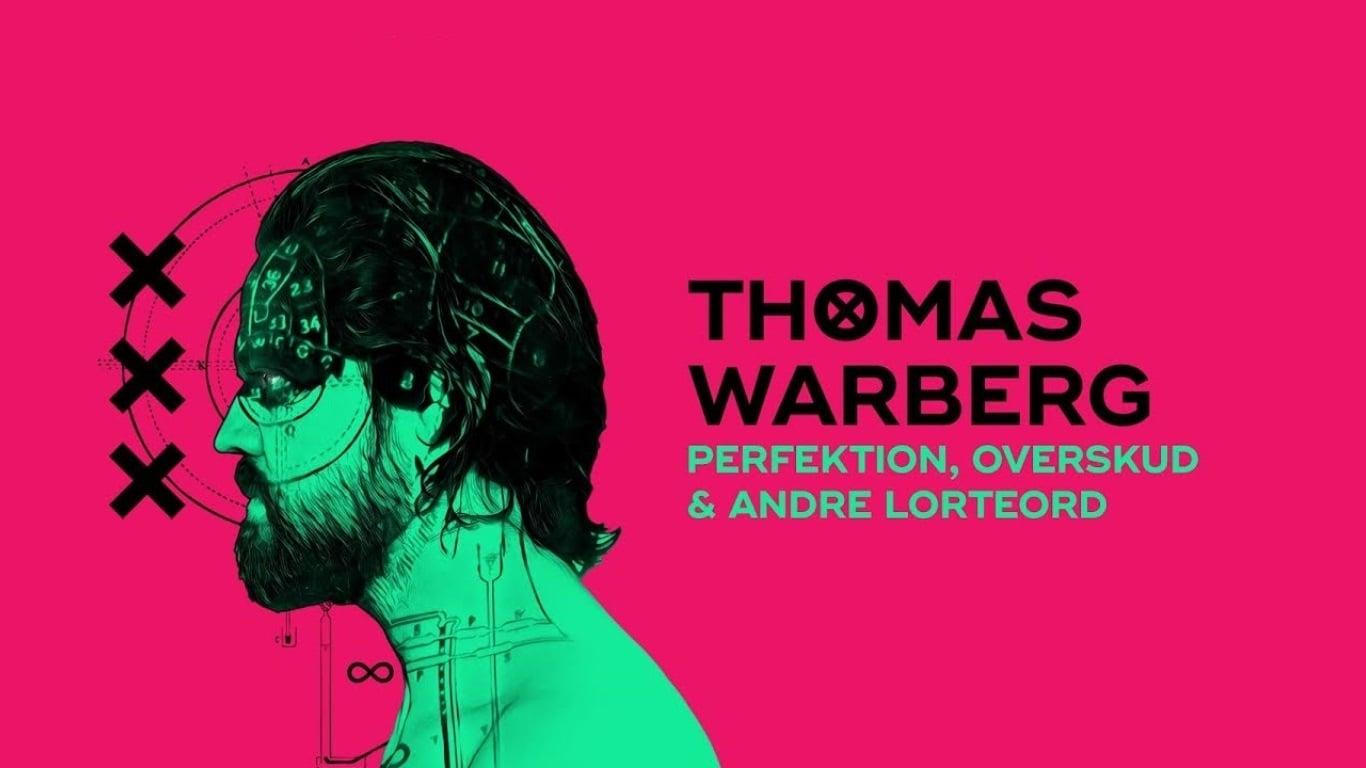 Thomas Warberg: Perfektion, overskud og andre lorteord backdrop