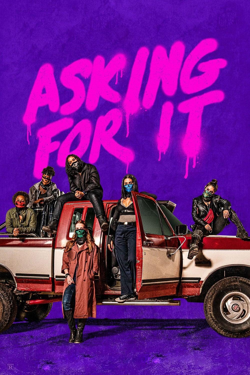 Asking For It poster