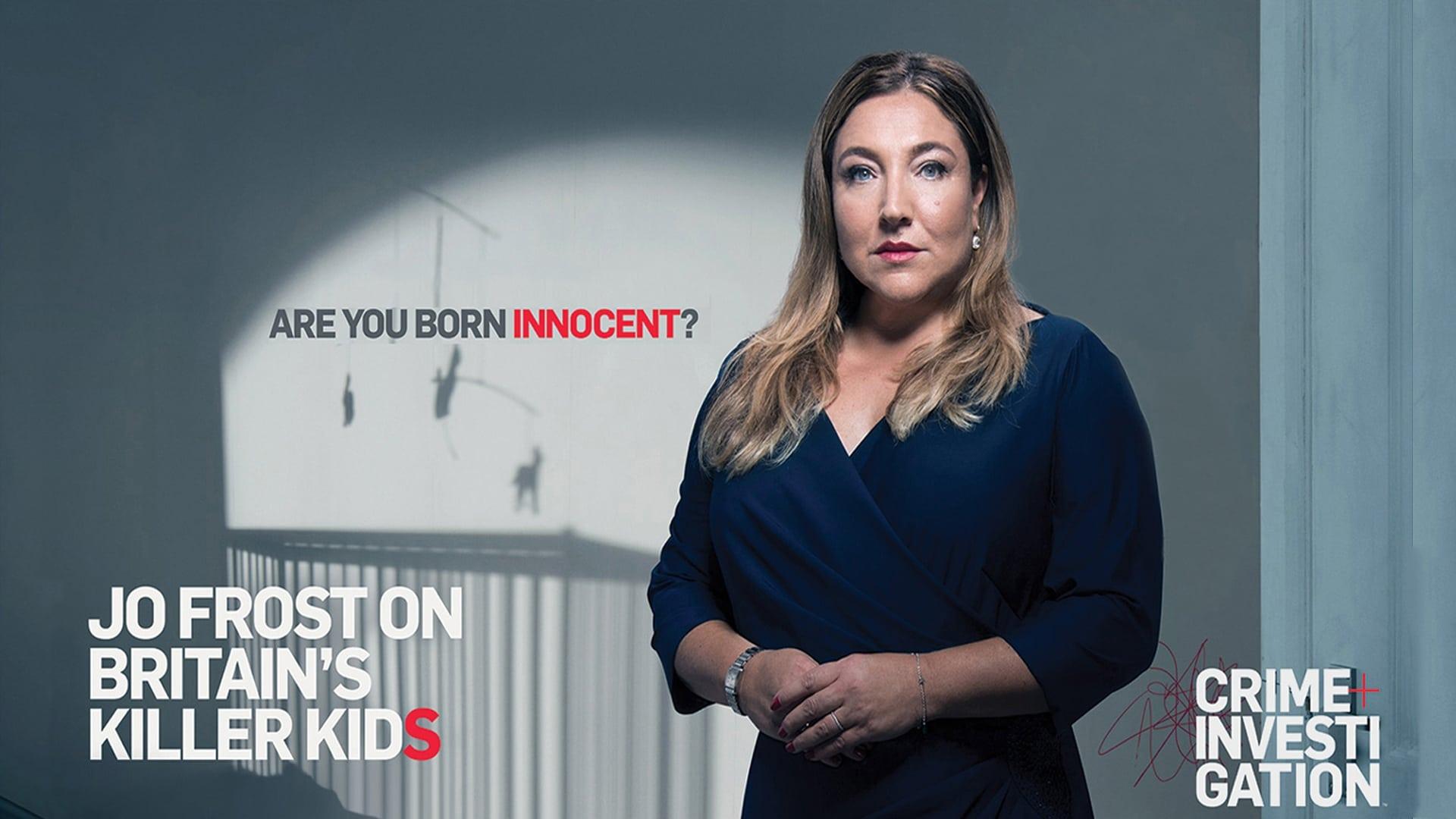 Jo Frost On Britain's Killer Kids backdrop