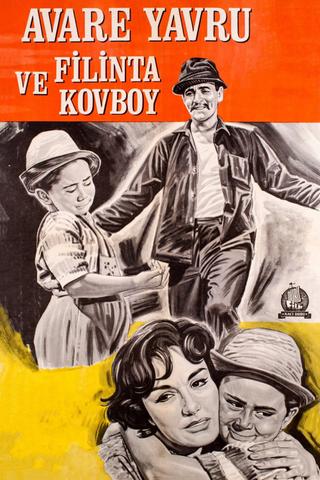 Avare Yavru ve Filinta Kovboy poster