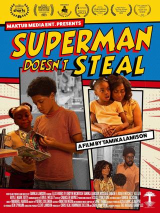 Superman Doesn't Steal poster