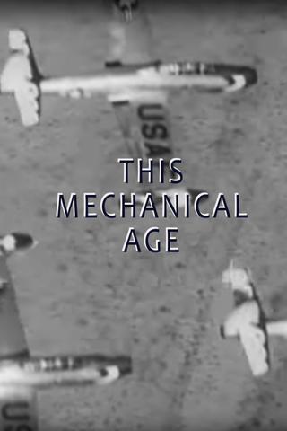 This Mechanical Age poster