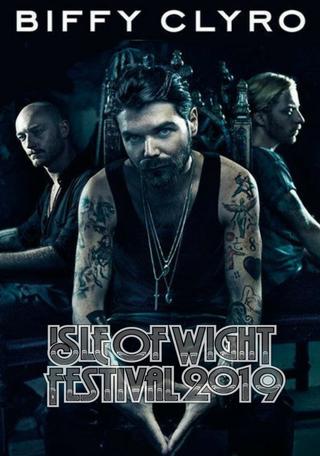 Biffy Clyro - Isle Of Wight Festival poster