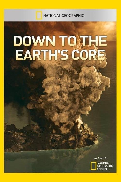 Down To The Earth's Core poster
