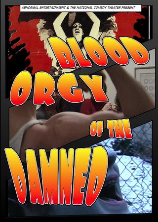 Blood Orgy of the Damned poster