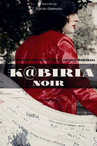 K@biria Noir poster