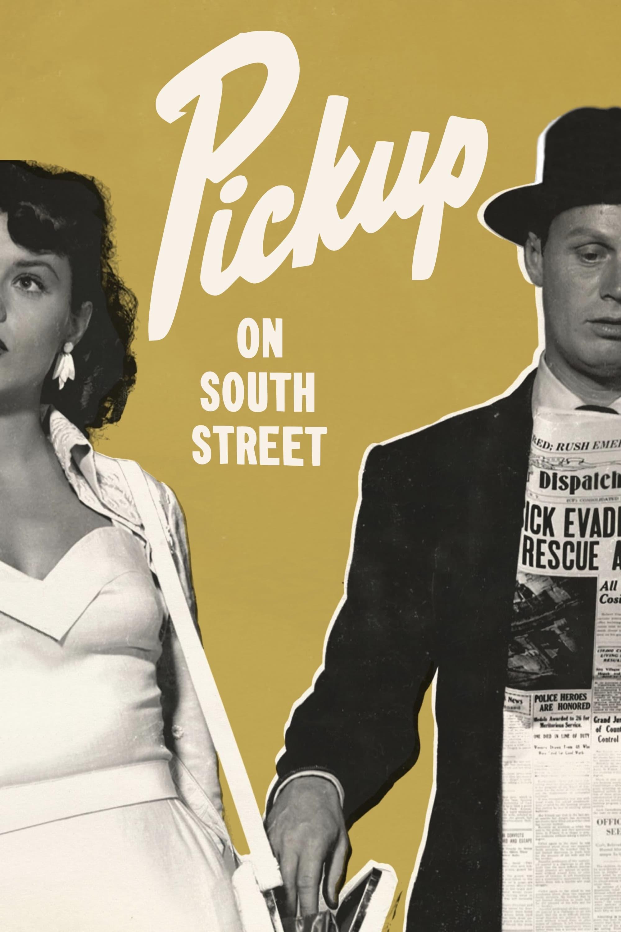 Pickup on South Street poster