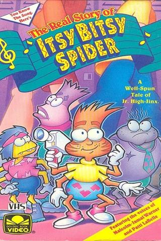 The Real Story of Itsy Bitsy Spider poster