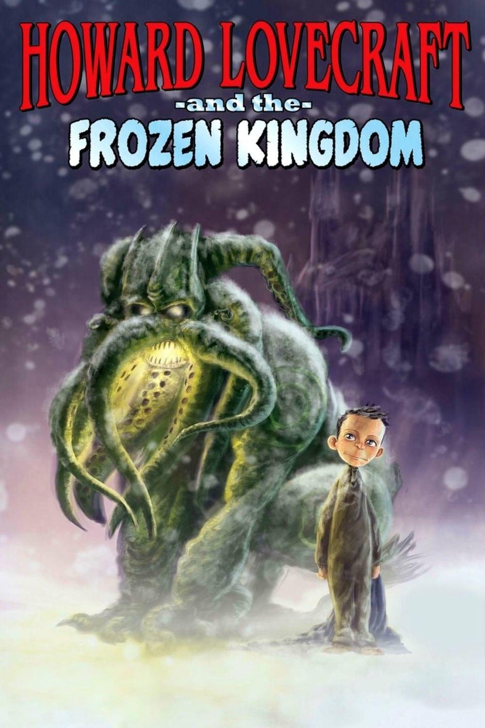 Howard Lovecraft & the Frozen Kingdom poster