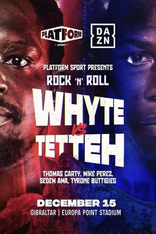 Dillian Whyte vs. Ebenezer Tetteh poster