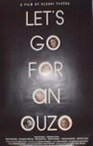 Let's Go for an Ouzo poster