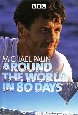 Michael Palin: Around the World in 80 Days poster