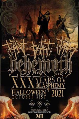 Behemoth - XXX Years Ov Blasphemy poster