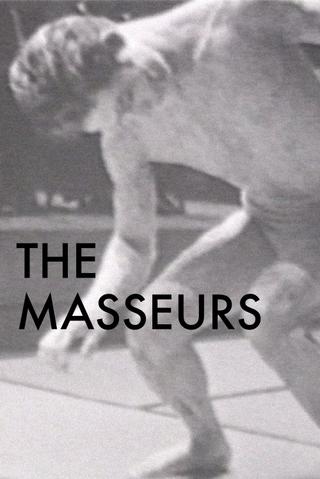 The Masseurs poster
