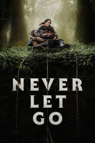 Never Let Go poster