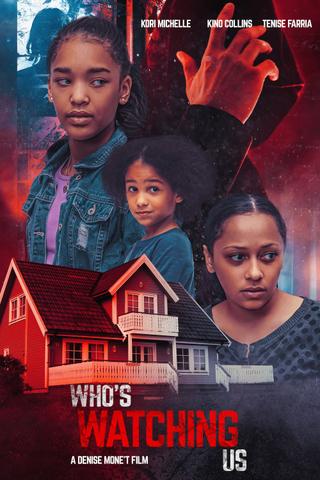 Who's Watching Us poster