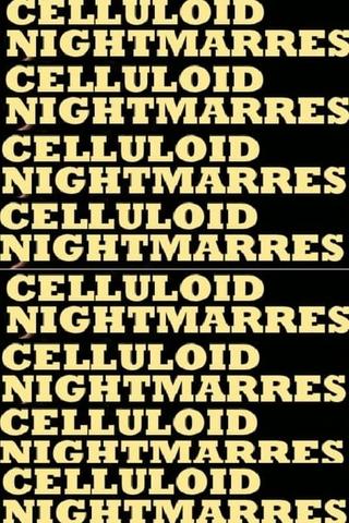 Celluloid Nightmares poster