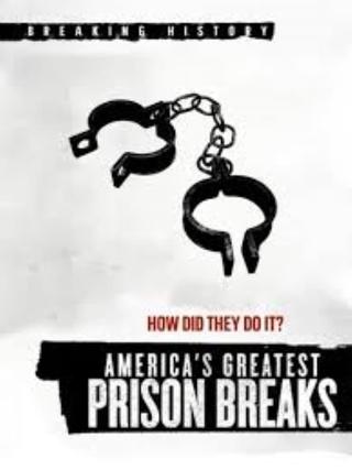 America's Greatest Prison Breaks poster