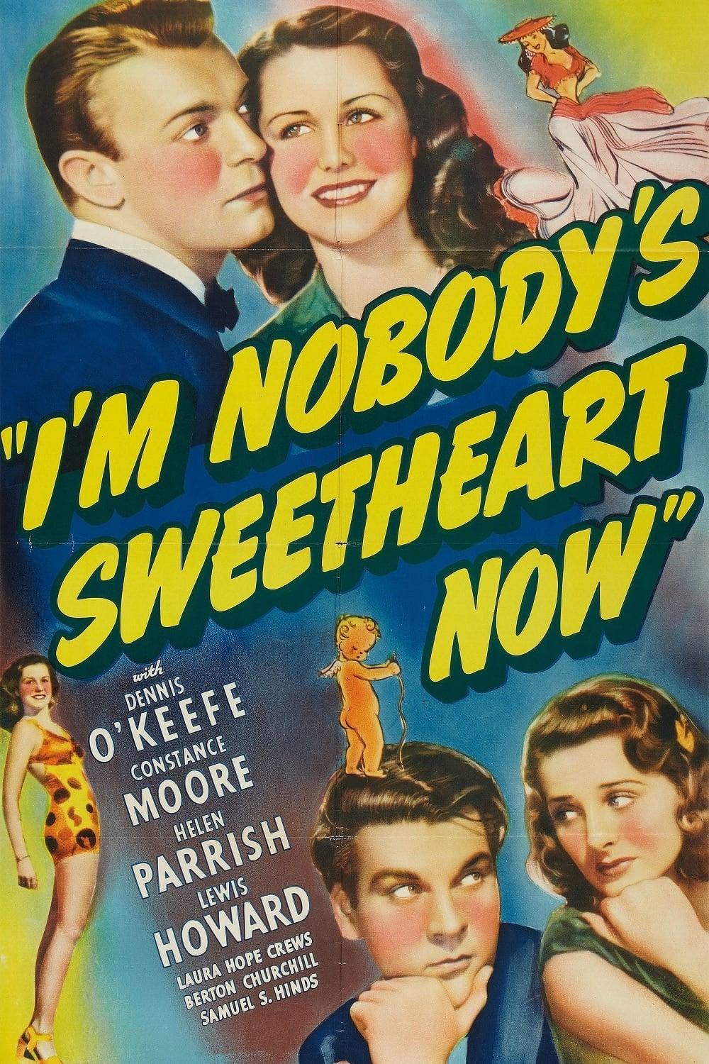 I'm Nobody's Sweetheart Now poster