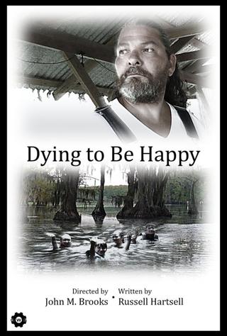 Dying to Be Happy poster