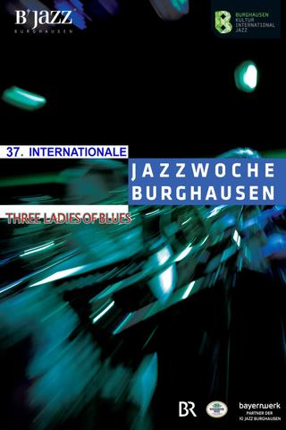 Three Ladies of Blues - 37.Internacionale Jazzwoche poster