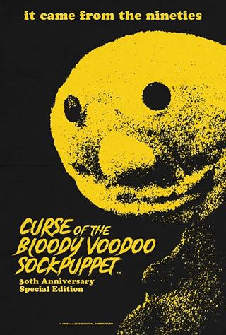 Curse of the Bloody Voodoo Sockpuppet poster