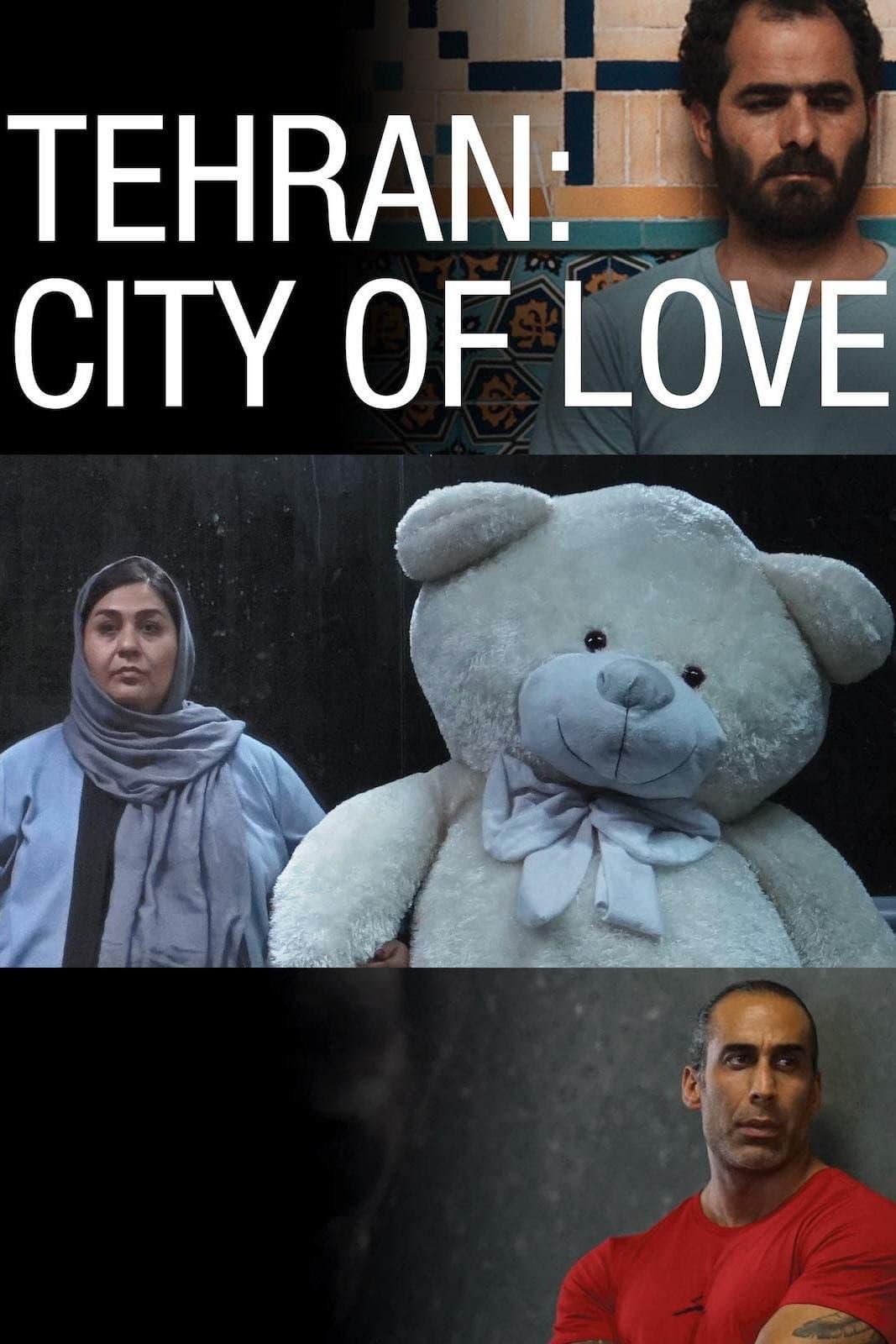 Tehran: City of Love poster