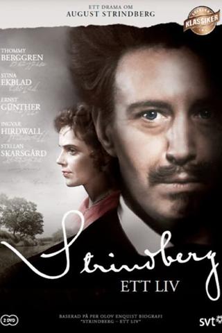 August Strindberg: Ett liv poster