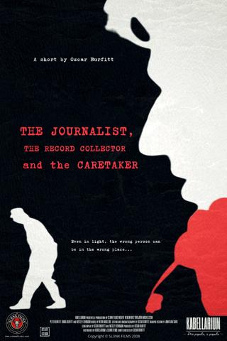 The Journalist, the Record Collector and the Caretaker poster