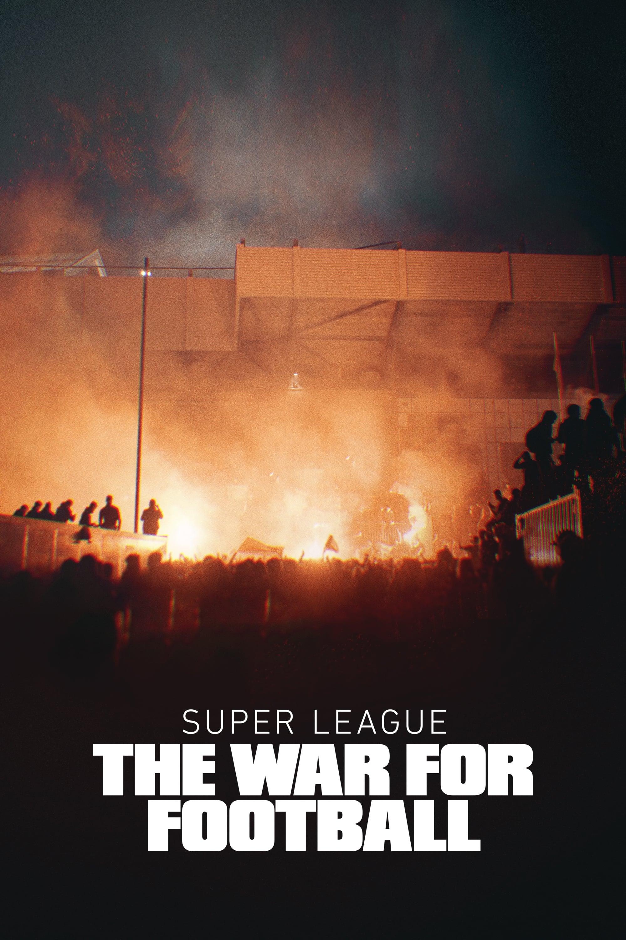 Super League: The War for Football poster
