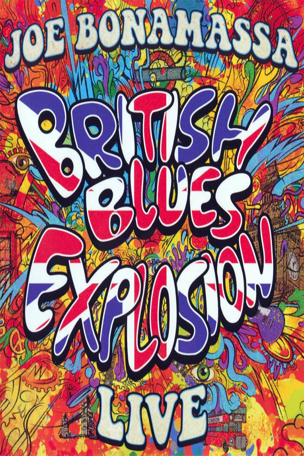 Joe Bonamassa - British Blues Explosion Live poster