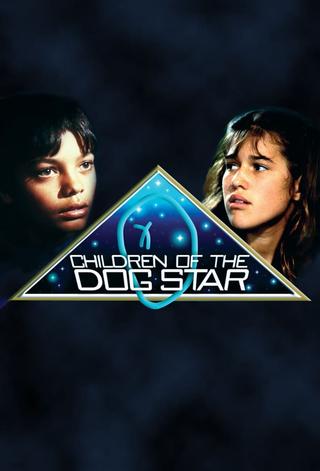 Children of the Dog Star poster