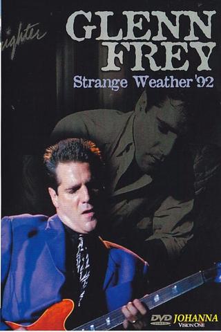 Glenn Frey - Strange Weather - Live in Dublin poster