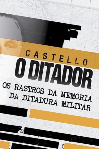 Castello, The Dictator poster